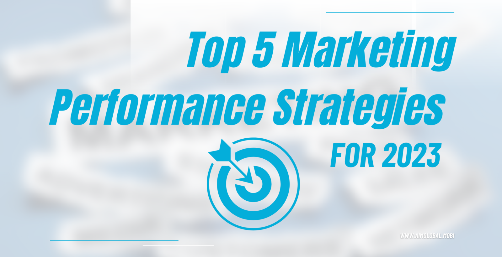 Top 5 Marketing Performance Strategies For 2023