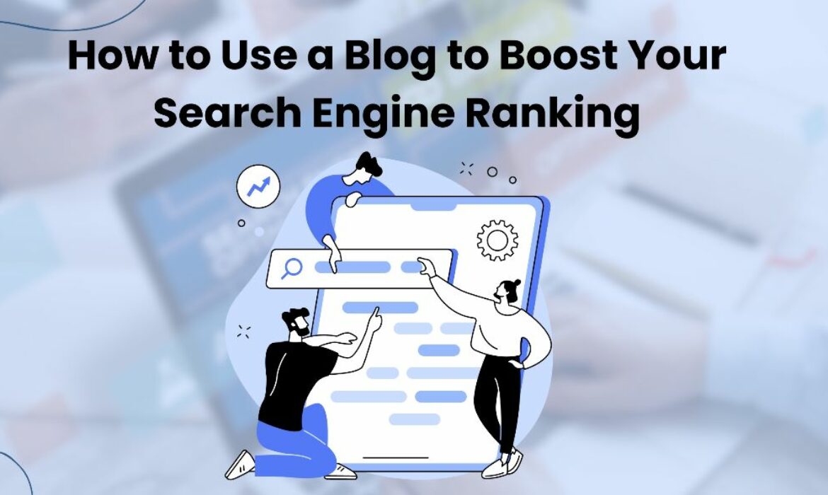 Boost Your Search Engine Ranking