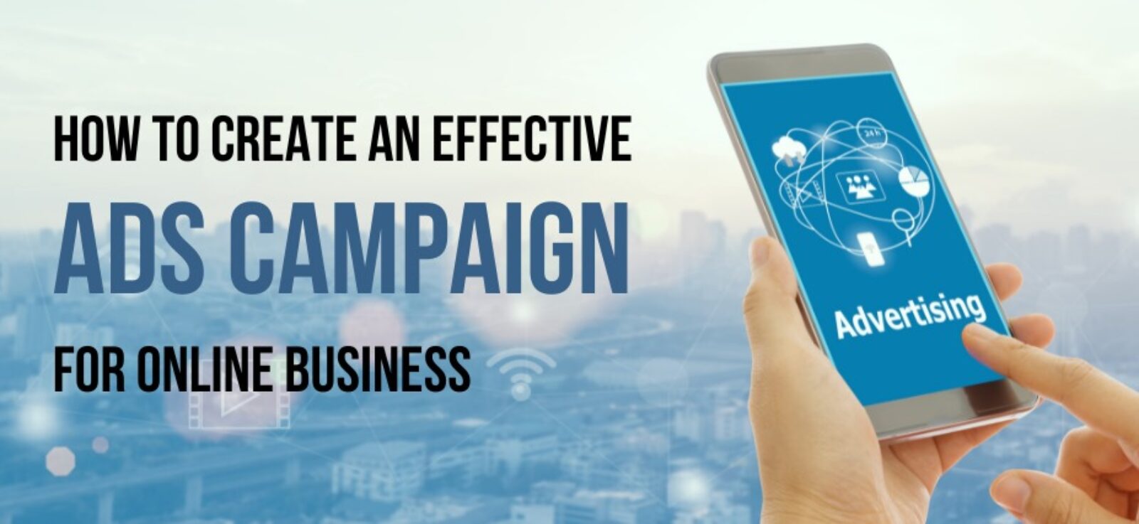 Effective Ads Campaign for Online Business